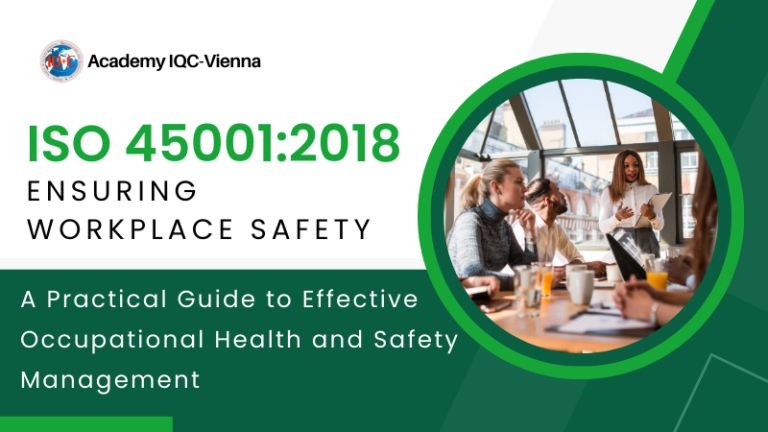 Ensuring Workplace Safety with ISO 45001:2018 – P2