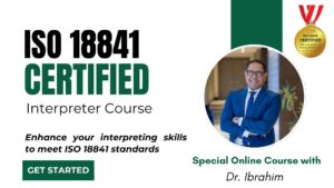 ISO 18841 Certified Interpreter Course