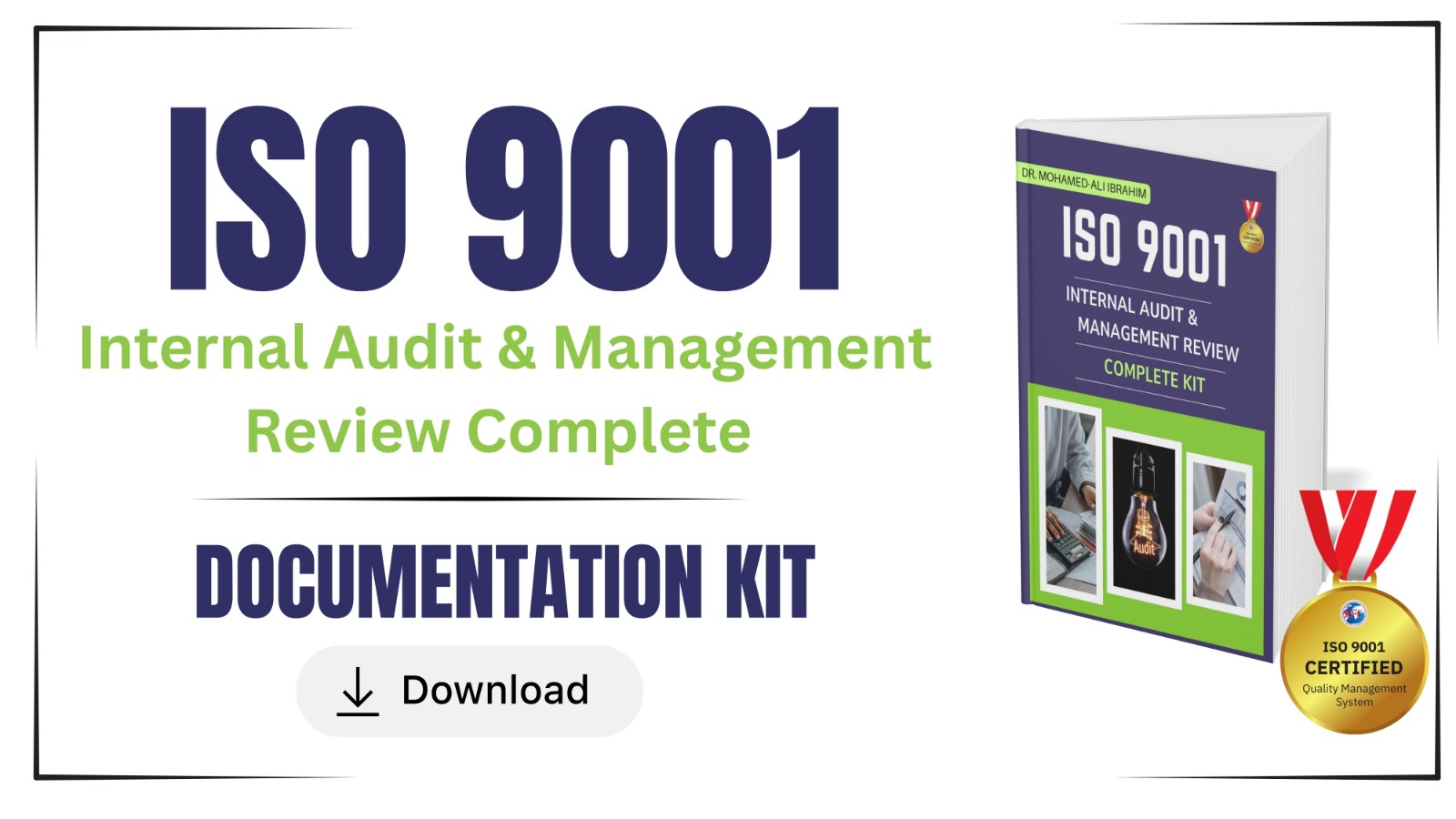 ISO 9001 Internal Audit & Management Documentation Kit